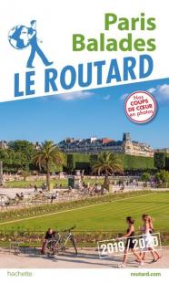 Paris walks - Guide du Routard 2019/2020