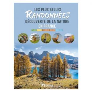 92 exceptional hikes - Discovery of nature in France