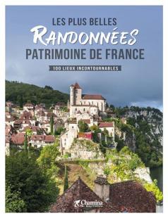 Les plus belles randonnées patrimoine français
