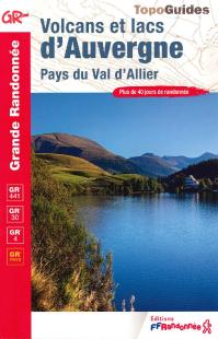 Volcanoes and lakes of Auvergne - Pays du Val d'Allier