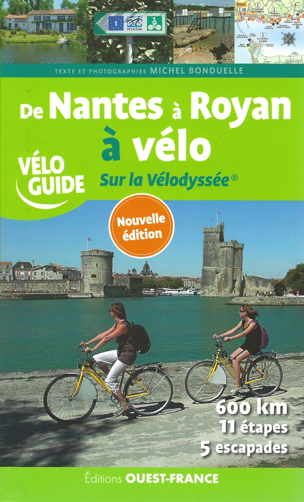 De Nantes à Royan sur la Vélodyssée