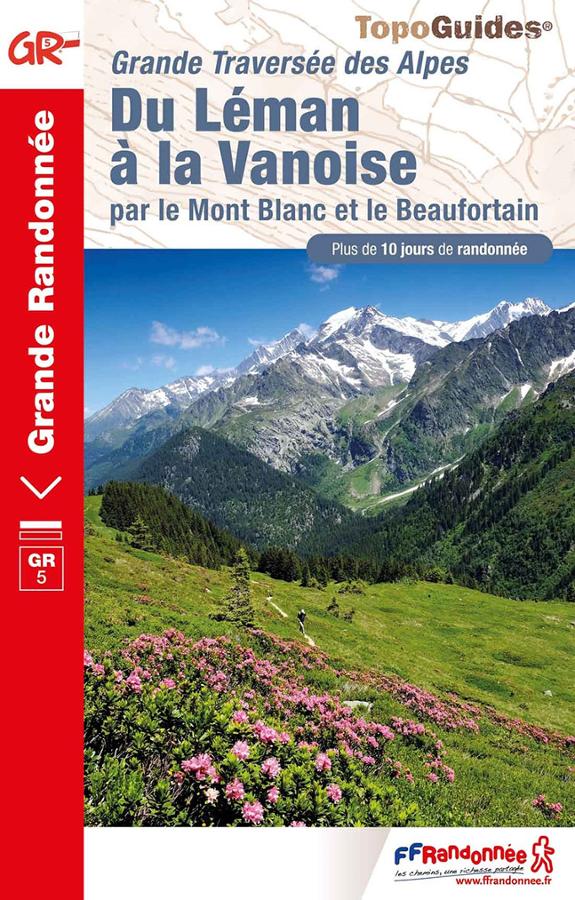 Grande traversée des Alpes du Léman à la Vanoise - GR5