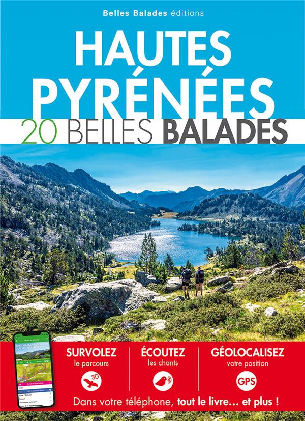 Hautes-Pyrénées 20 belles balades