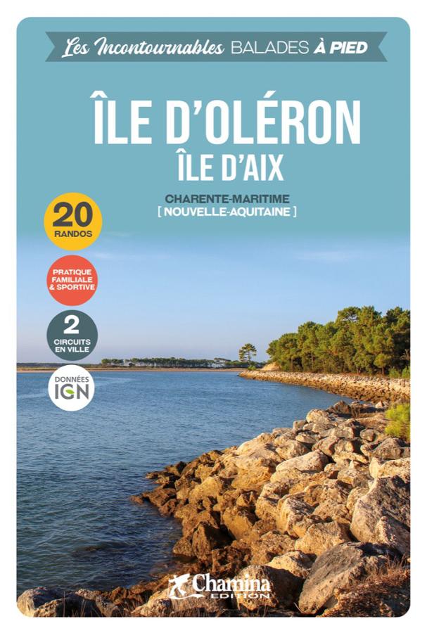 Ile d'Oléron - Ile d'Aix - 20 randos