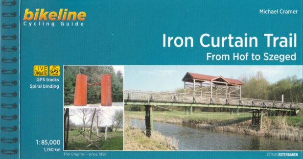 Iron Curtain Trail - From Hof to Szeged