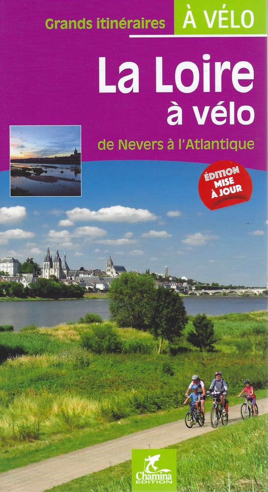 La Loire à vélo de Nevers à l'Atlantique