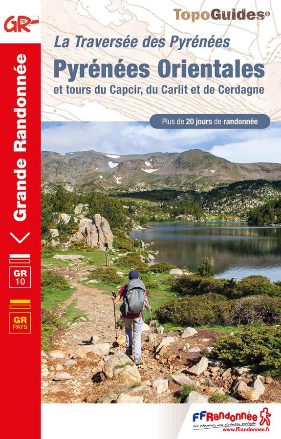 La traversée des Pyrénées-Pyrénées Orientales - GR10 - GR pays