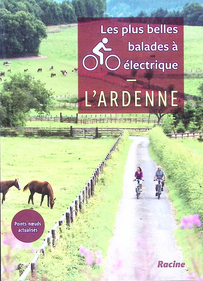 Les plus belles balades à vélo électrique en Ardenne