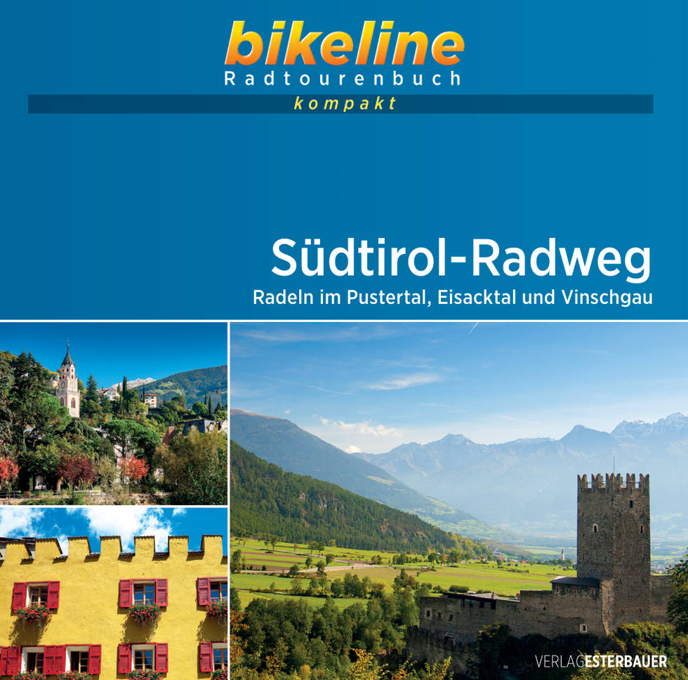 Tyrol du sud à vélo - Südtirol-Radweg