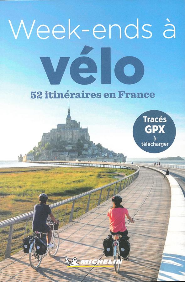 Week-ends à vélo - 52 itinéraires en France