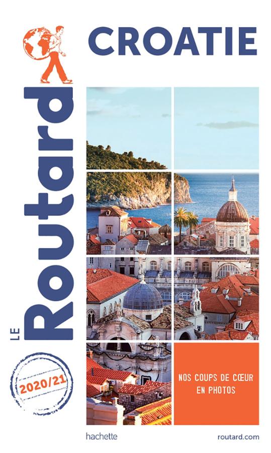 Croatie - Le Routard 2020/21