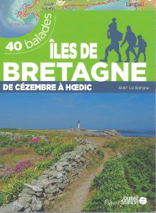 Iles de Bretagne guide randonnées