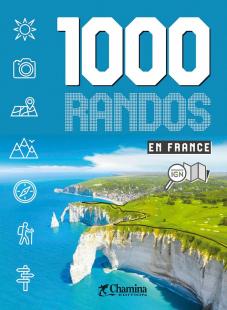1000 randos en France - Chamina