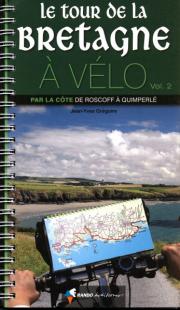 Le tour de la Bretagne à vélo, volume 2