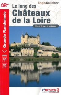 Les châteaux de la Loire à pied