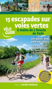 Vélo guide sur les itinéraires vélo proche de Paris pour tout public sur voies vertes et pistes cyclables
