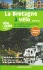 La Bretagne à vélo tome 2, le Canal de Nantes à Brest et la Vélodyssée