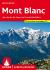 Mont Blanc - guide de randonnées Rother