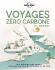 Voyages ZERO CARBONE (ou presque)